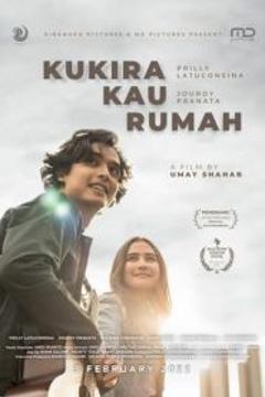 《Kukira Kau Rumah》