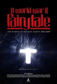 《二战童话：制作迈克尔·曼魔鬼战士堡》